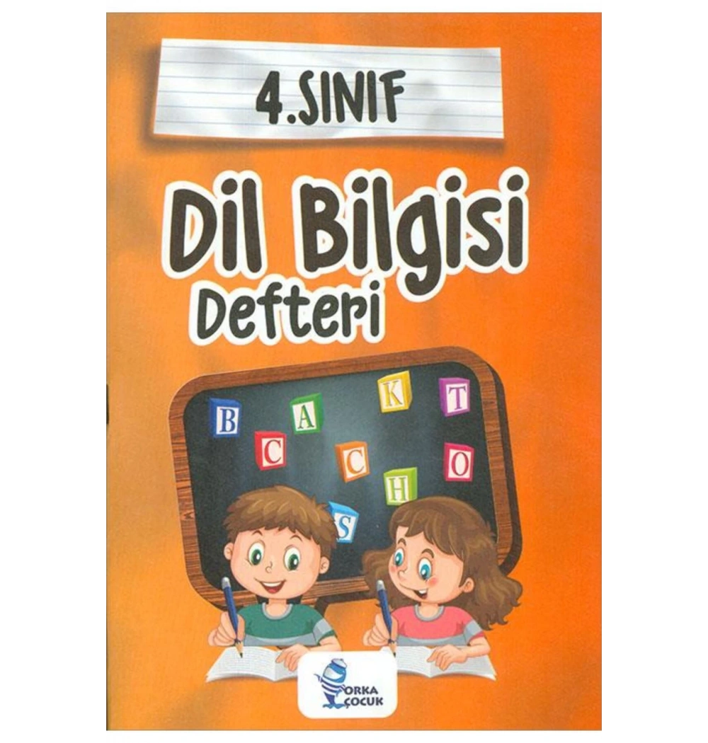 4.Sınıf Dilbilgisi Defteri  Orka Çocuk