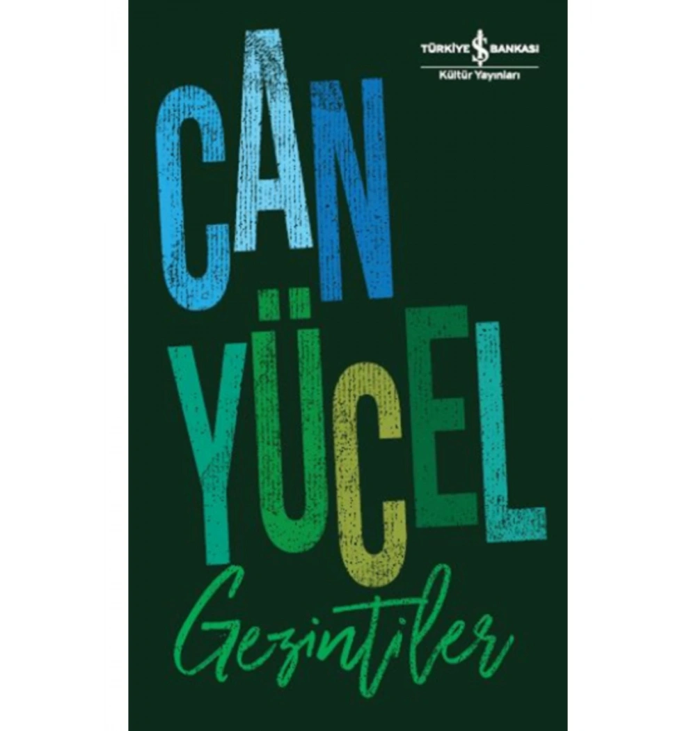 Gezintiler   Can Yücel  İş Bankası