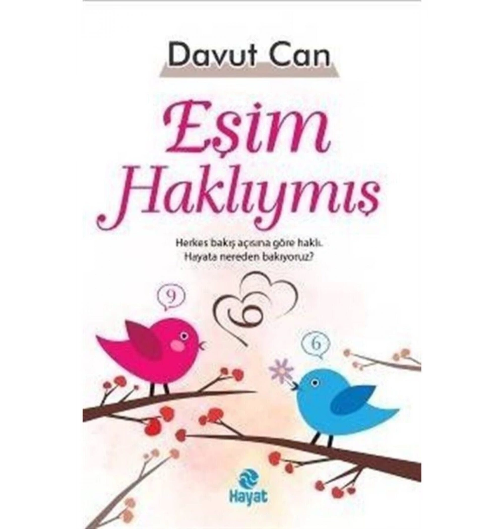 Eşim Haklıymış   Davut Can   Hayat