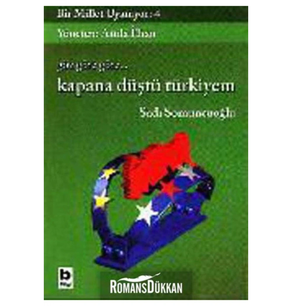 Bir Millet Uyanıyor  4  Göz Göre Göre Kapana Düştü Türkiyem   Bilgi