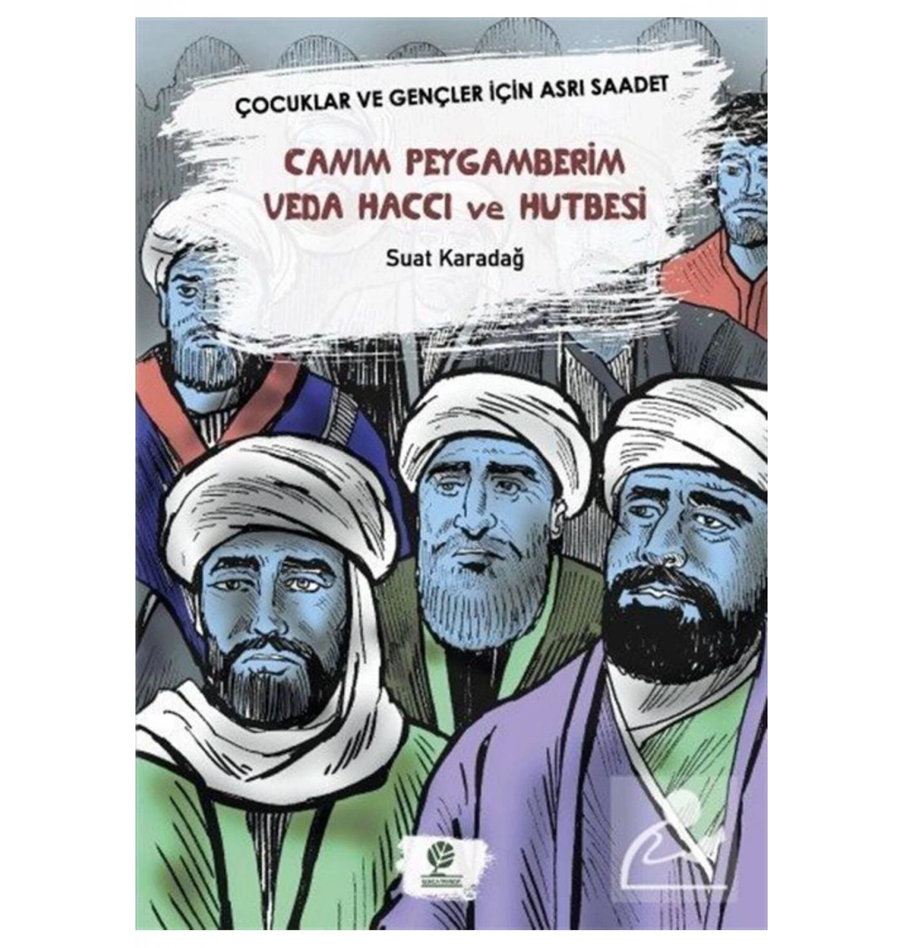 Canım Peygamberim Veda Haccı Hutbesi Çocuklar İçin