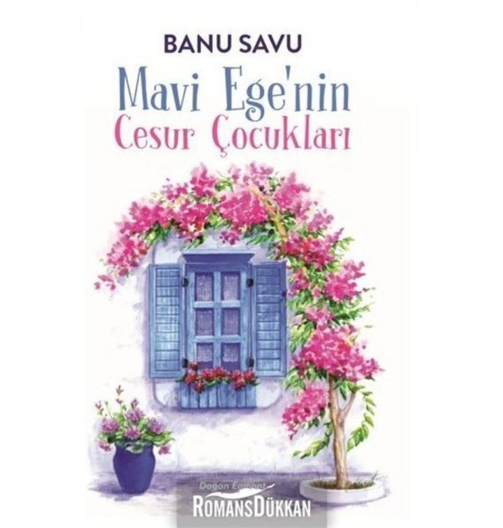 Mavi Egenin Cesur Çocukları Banu Savu  Doğan Egmont