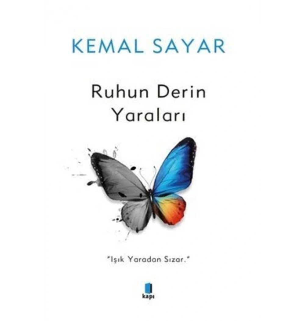 Ruhun Derin Yaraları  Kemal Sayar Kapı Yayın