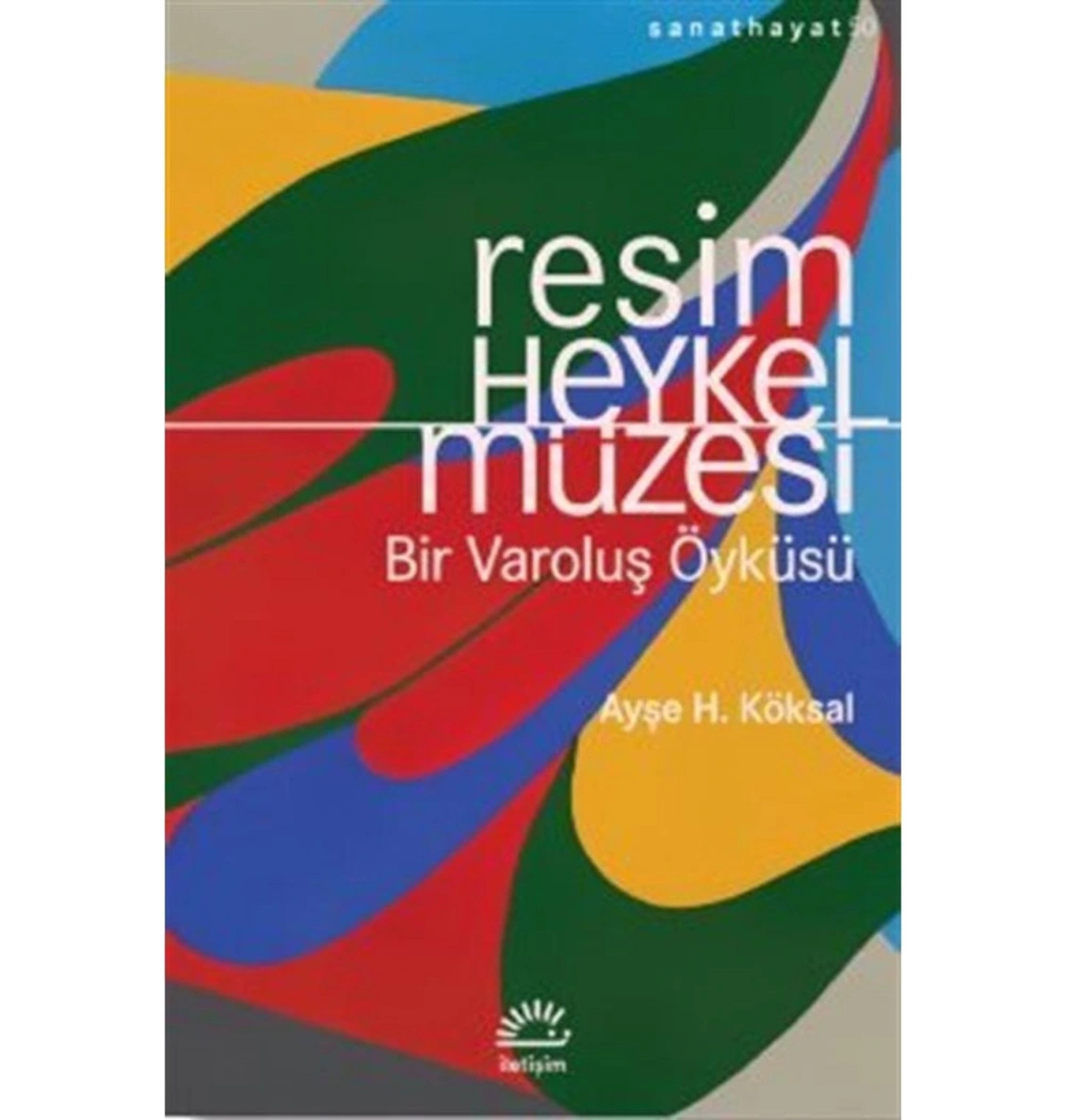 Resim Heykel Müzesi Bir Varoluş Öyküsü  İletişim