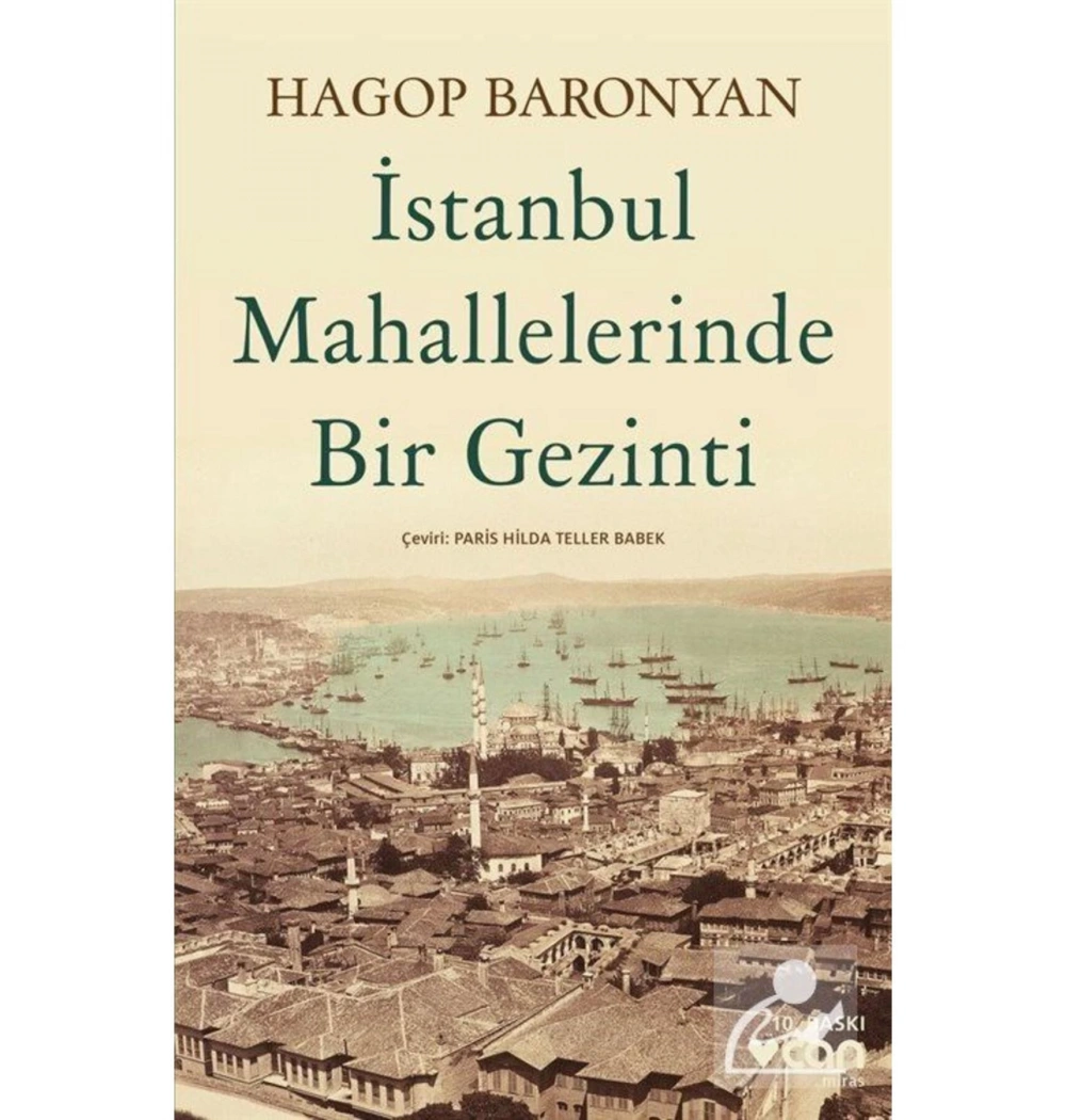 İstanbul Mahallelerinde Bir Gezinti  Hagop Baranyan  Can Yayın