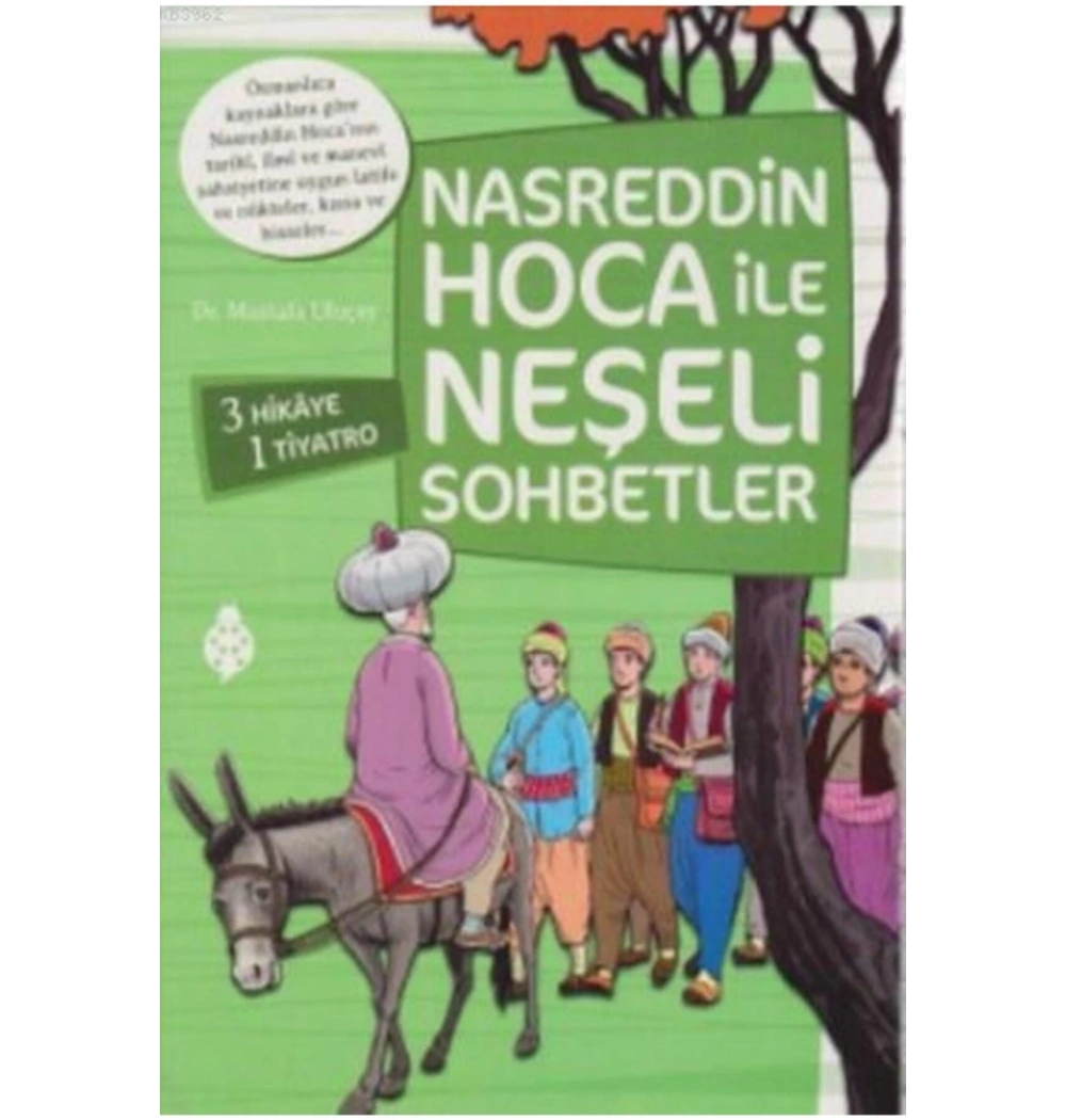 Nasreddin Hoca İle Neşeli Sohbetler 4  Kitap     Uğurböceği