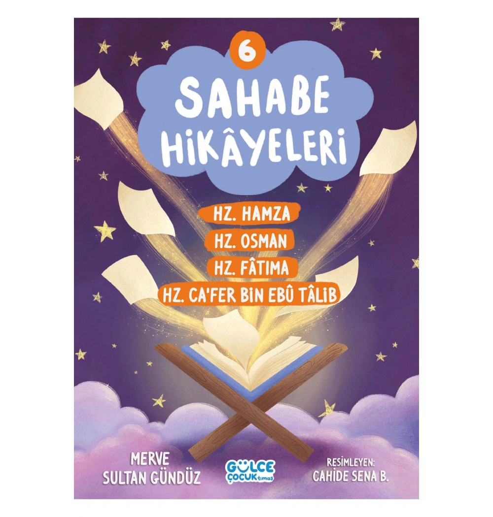 Sahabe Hikayeleri 6.Kitap  Gülce Çocuk