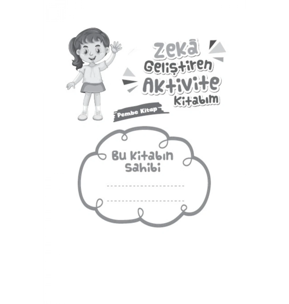 Zeka Geliştiren Pembe Aktivite Kitabım Sancak
