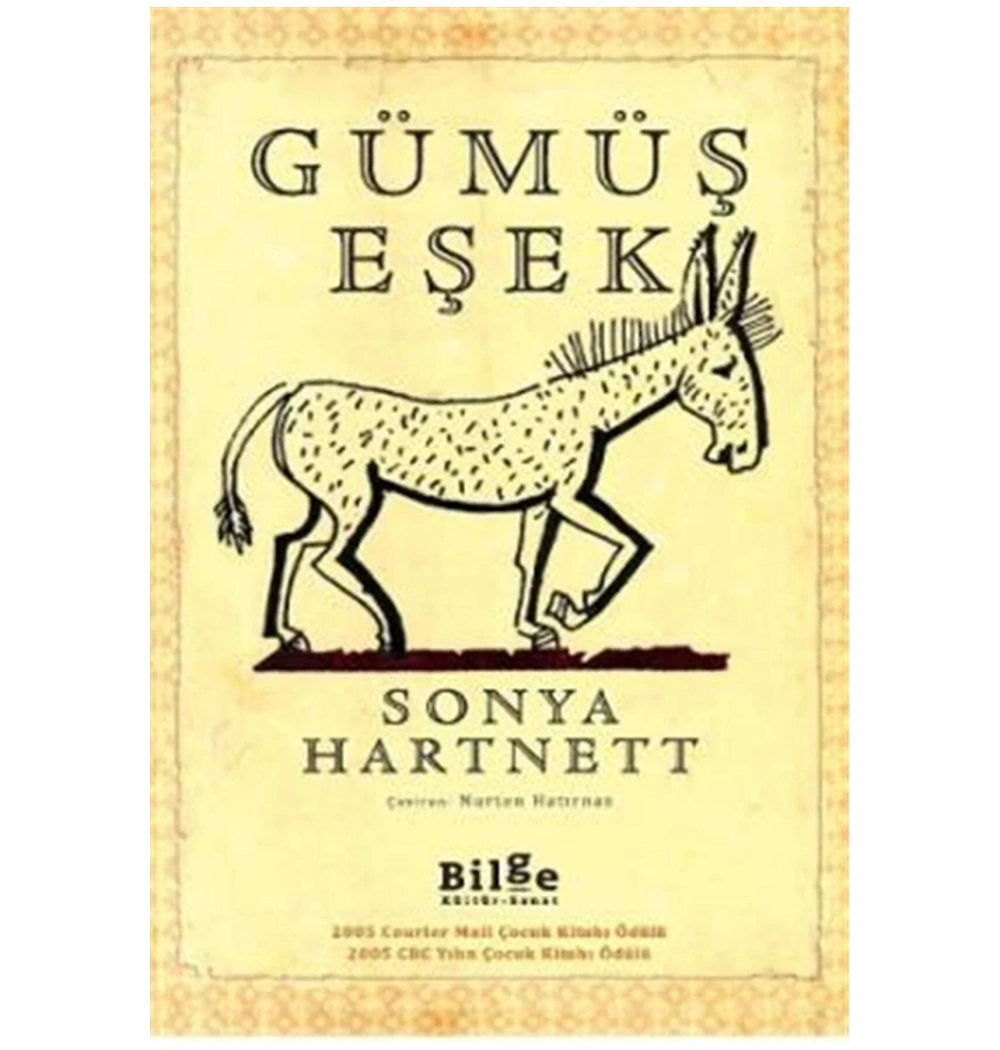 Gümüş Eşek  Sonya Hartnett    Bilge Kültür Sanat