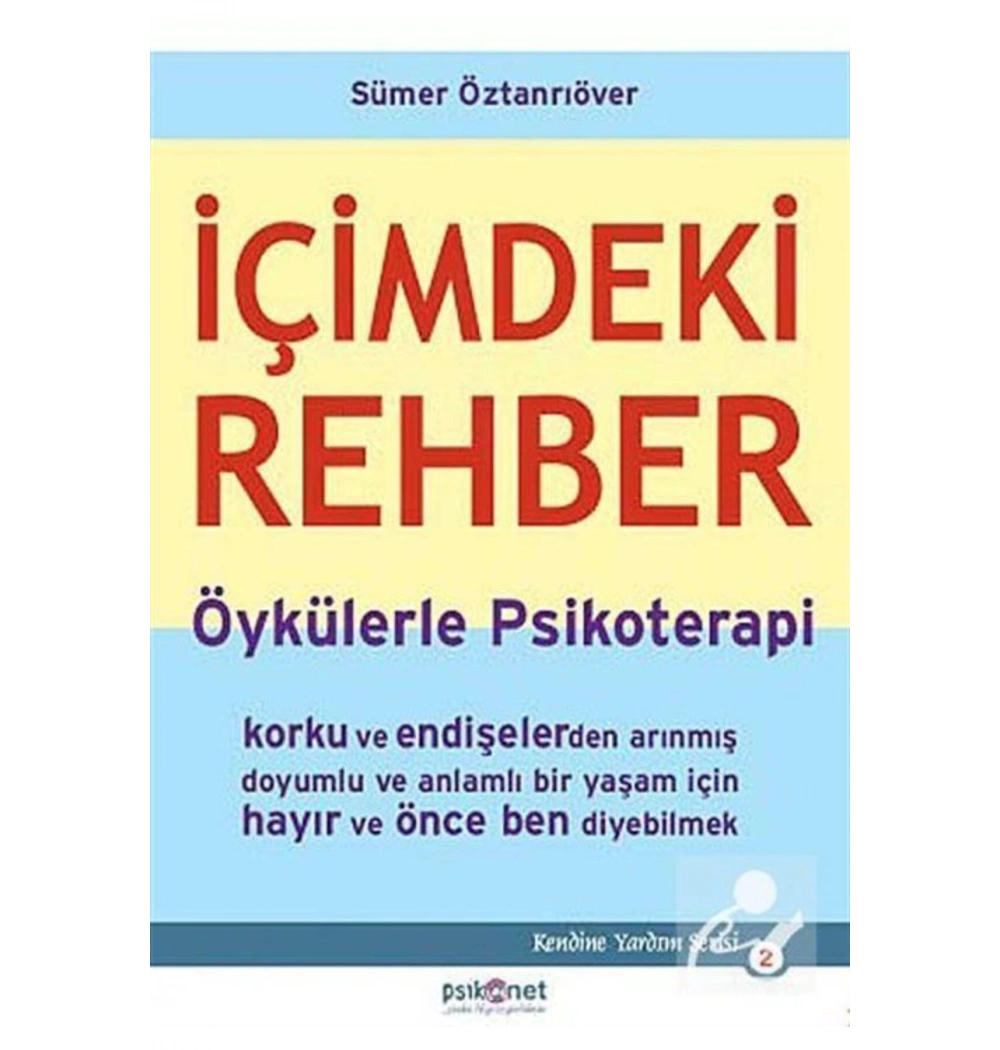 Içimdeki Rehber Öykülerle Psikoterapi Psikonet