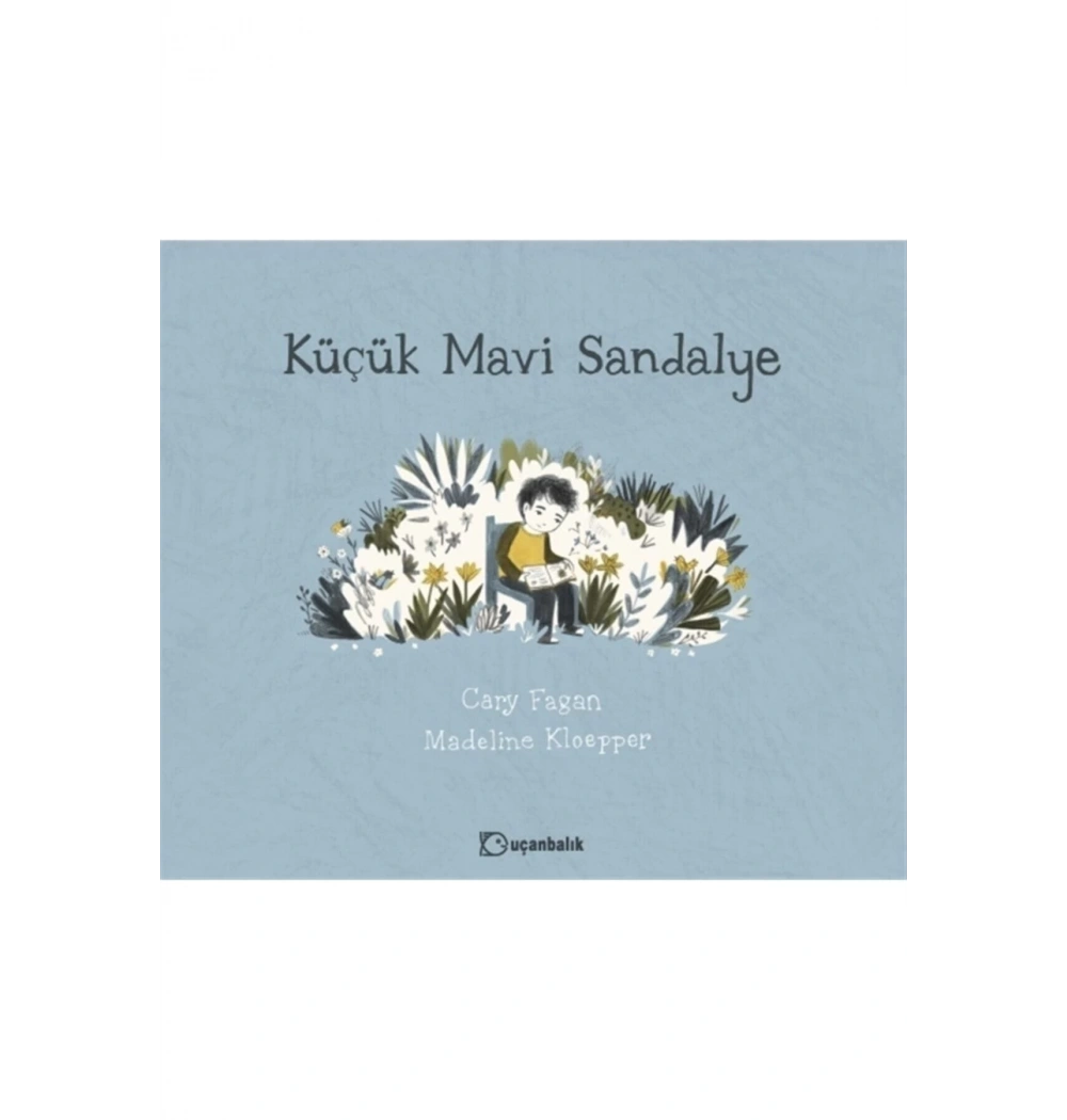 Küçük Mavi Sandalye Uçanbalık