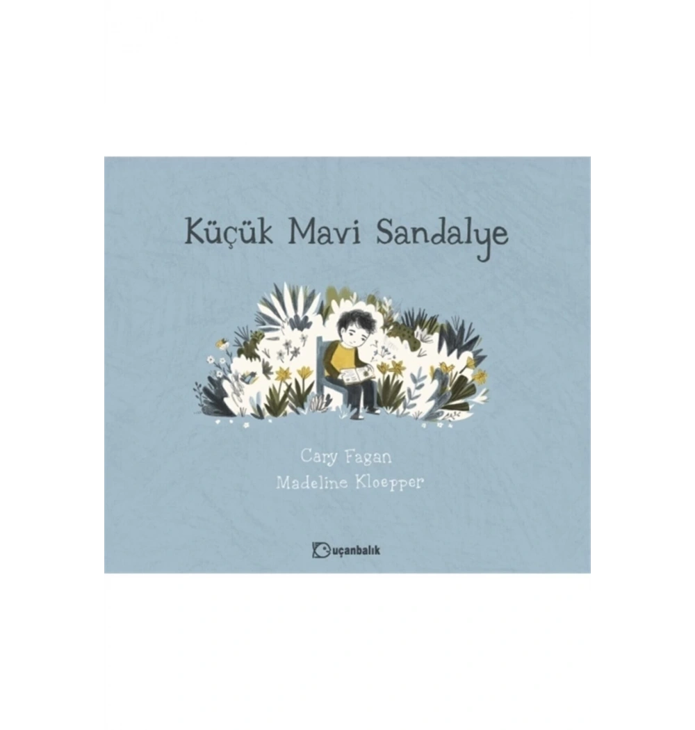 Küçük Mavi Sandalye Uçanbalık