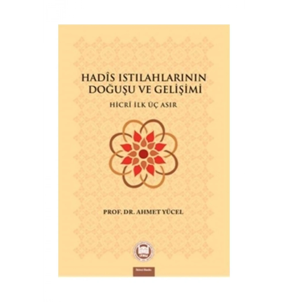 Hadis Istılahlarının Doğuşu Ve Gelişimi
