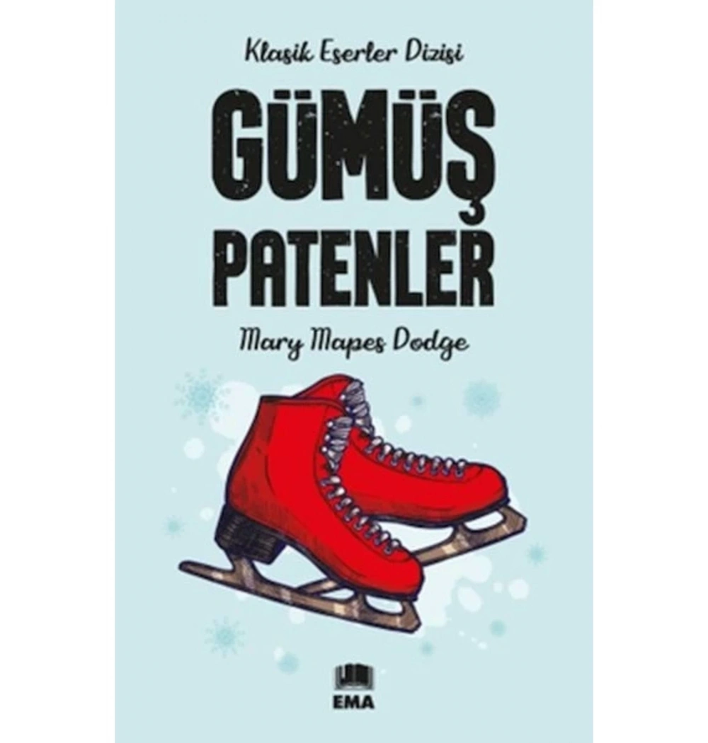 Gümüş Patenler  Ema Kitap