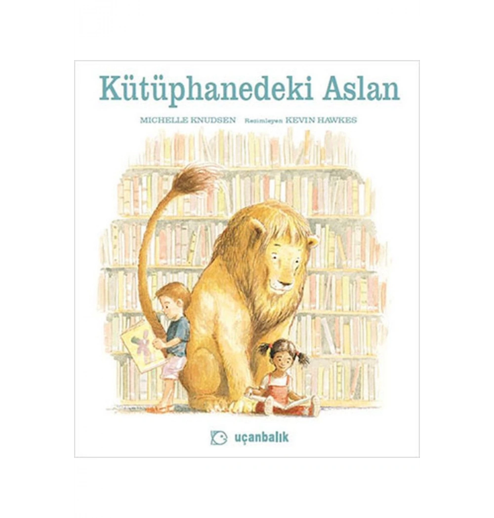 Kütüphanedeki Aslan Büyük Boy Ciltli Uçanbalık Yayın