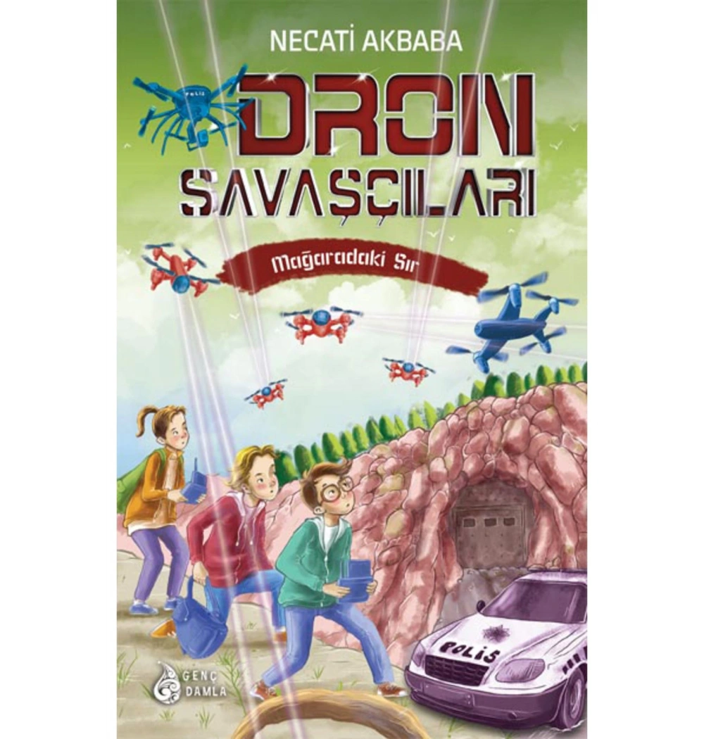 Dron Savaşçıları 3 Mağaradaki Sır  Damla Yayın