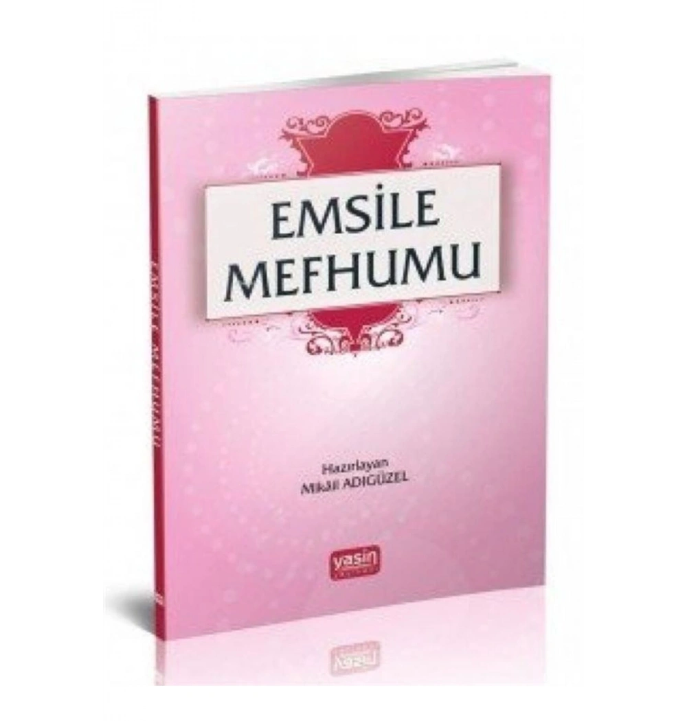 Emsile Mefhumu. Mikail Adıgüzel Yasin Yayınevi