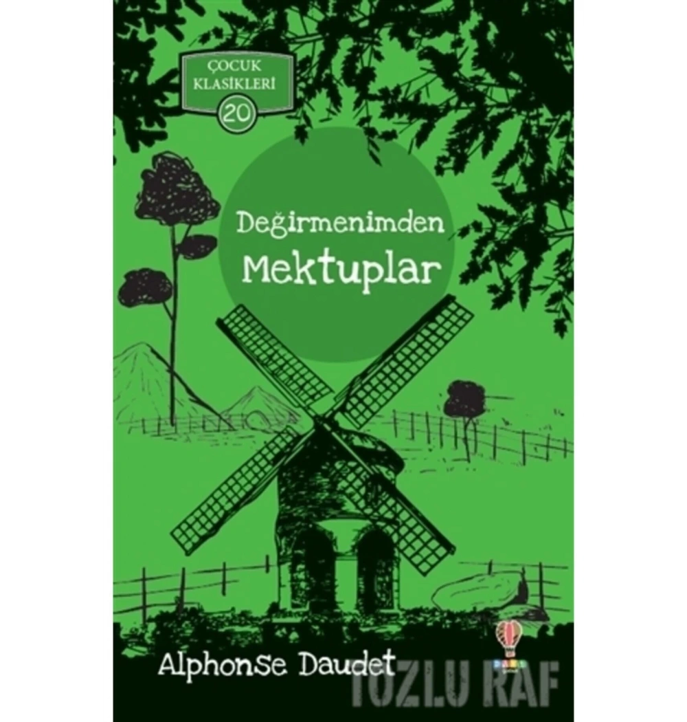 Değirmenimden Mektuplar Dahiçocuk