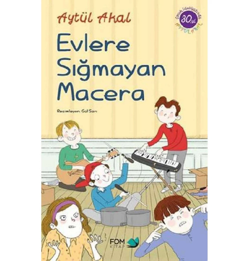 Evlere Sığmayan Macera  Fomkitap