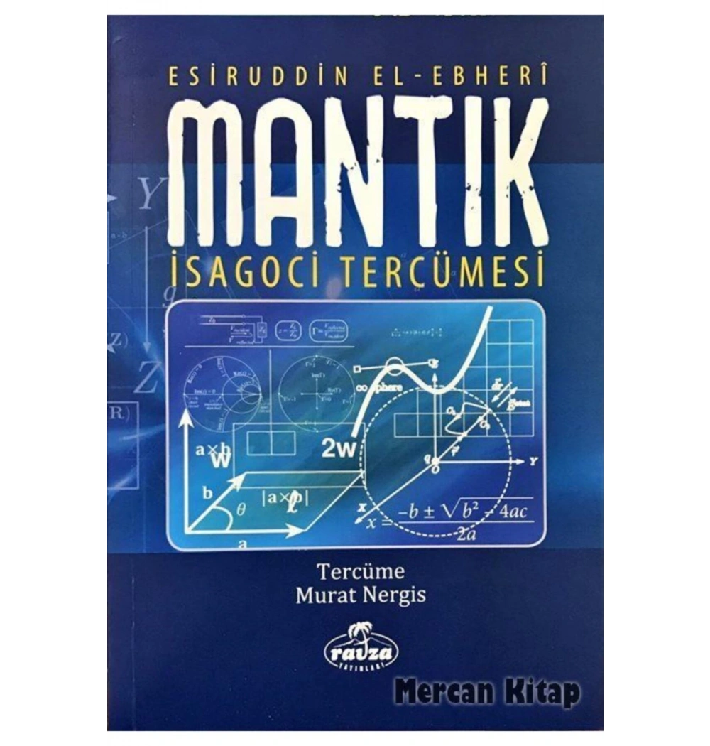 Mantık İsagoci Tercümesi  Ravza Yayınları