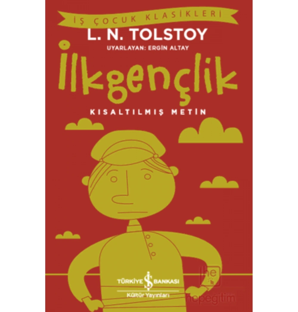İlkgençlik  Kısa Metin  Tolstoy  İş Bankası