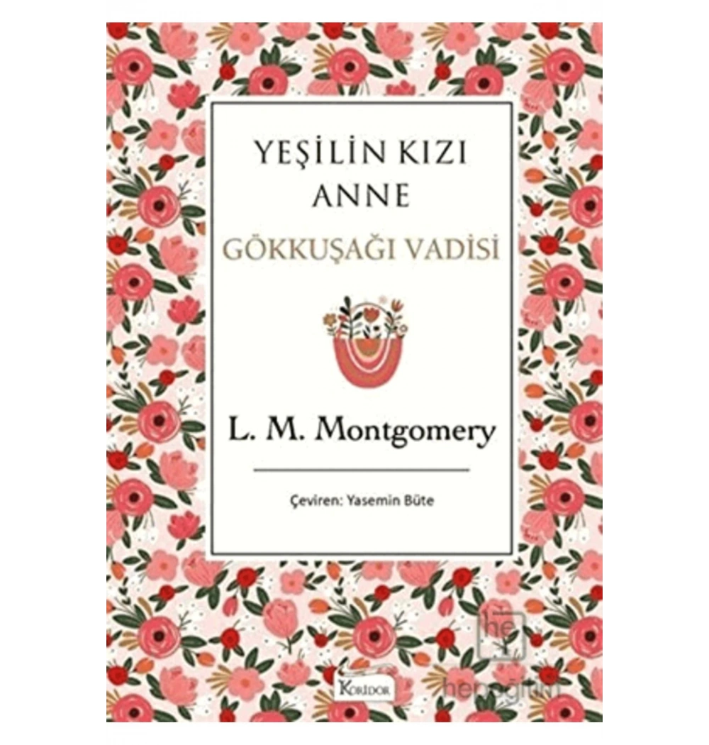 Yeşilin Kızı Anne Gükkuşağı Vadisi Bez Cilt