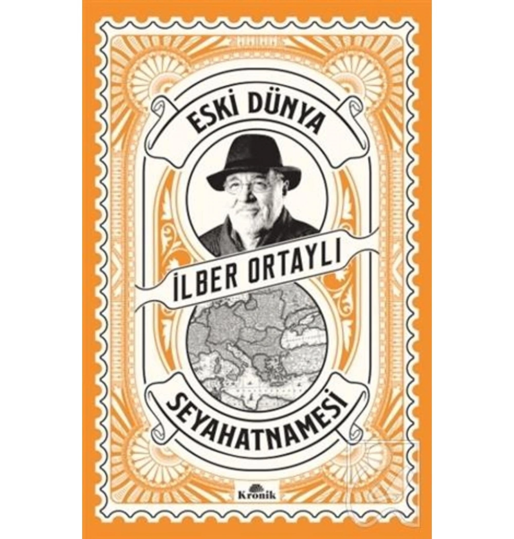 Eski Dünya Seyahatnamesi İlber Ortaylı