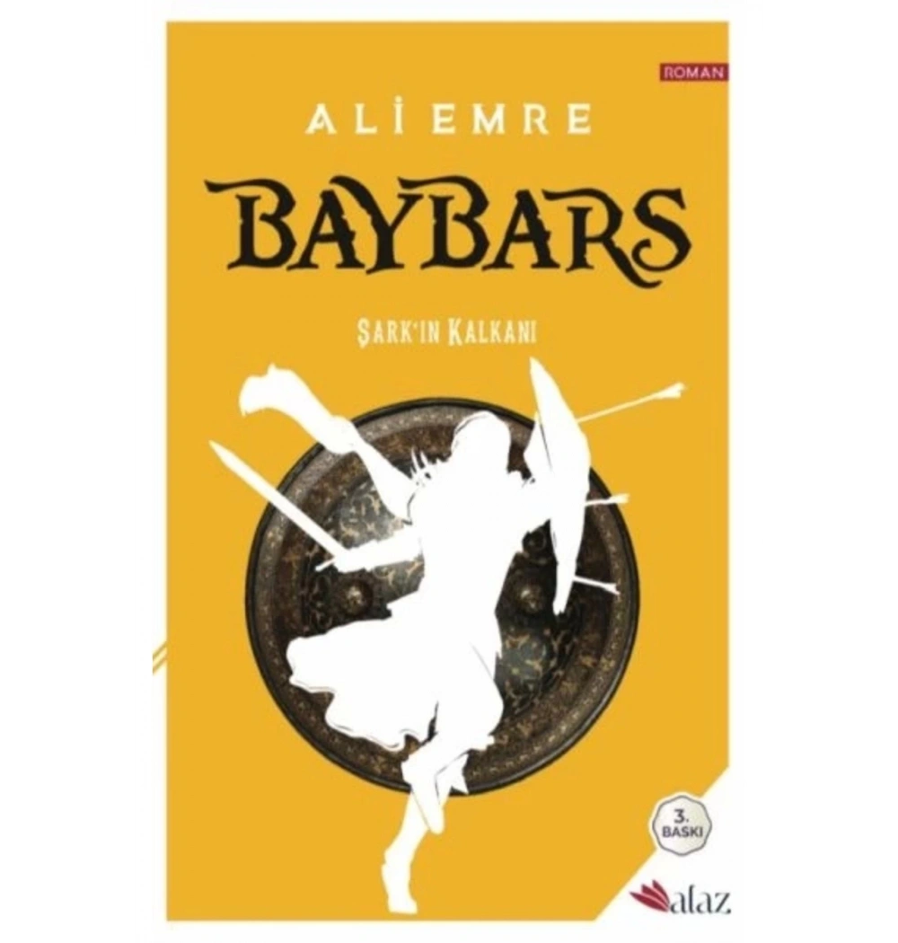 Baybars Şarkin Kalkani Ali̇ Emre Alaz Yayın