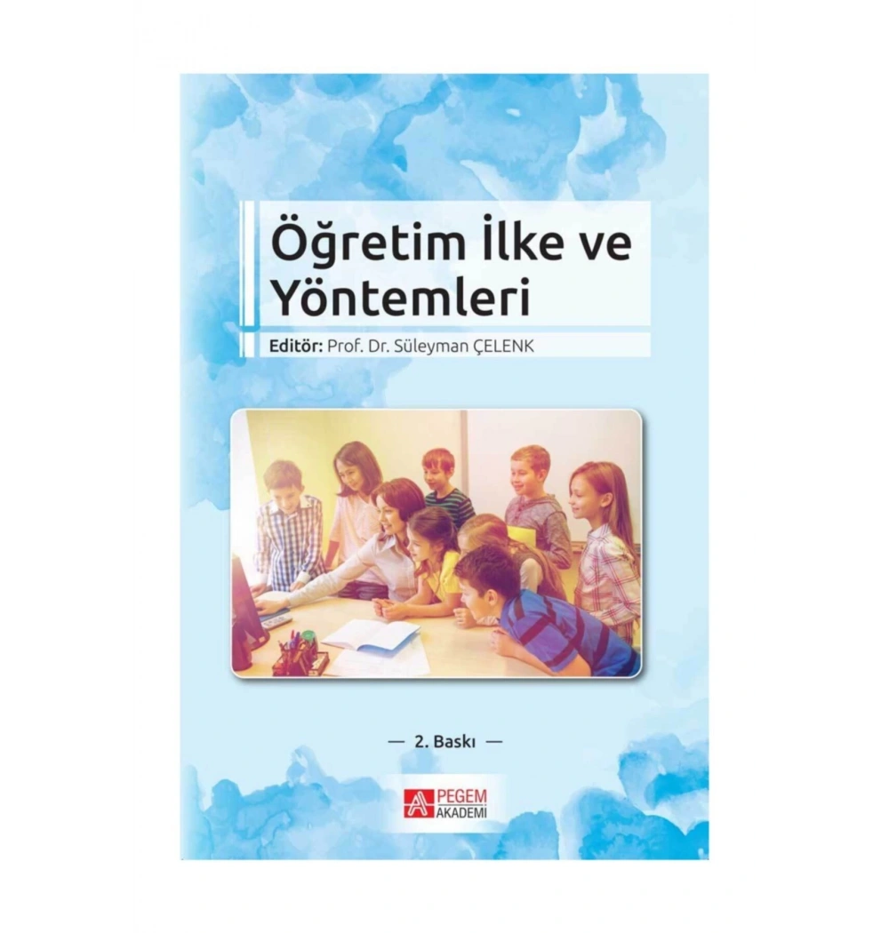 Pegem Öğretim Ilke Ve Yöntemleri Süleyman Çelenk
