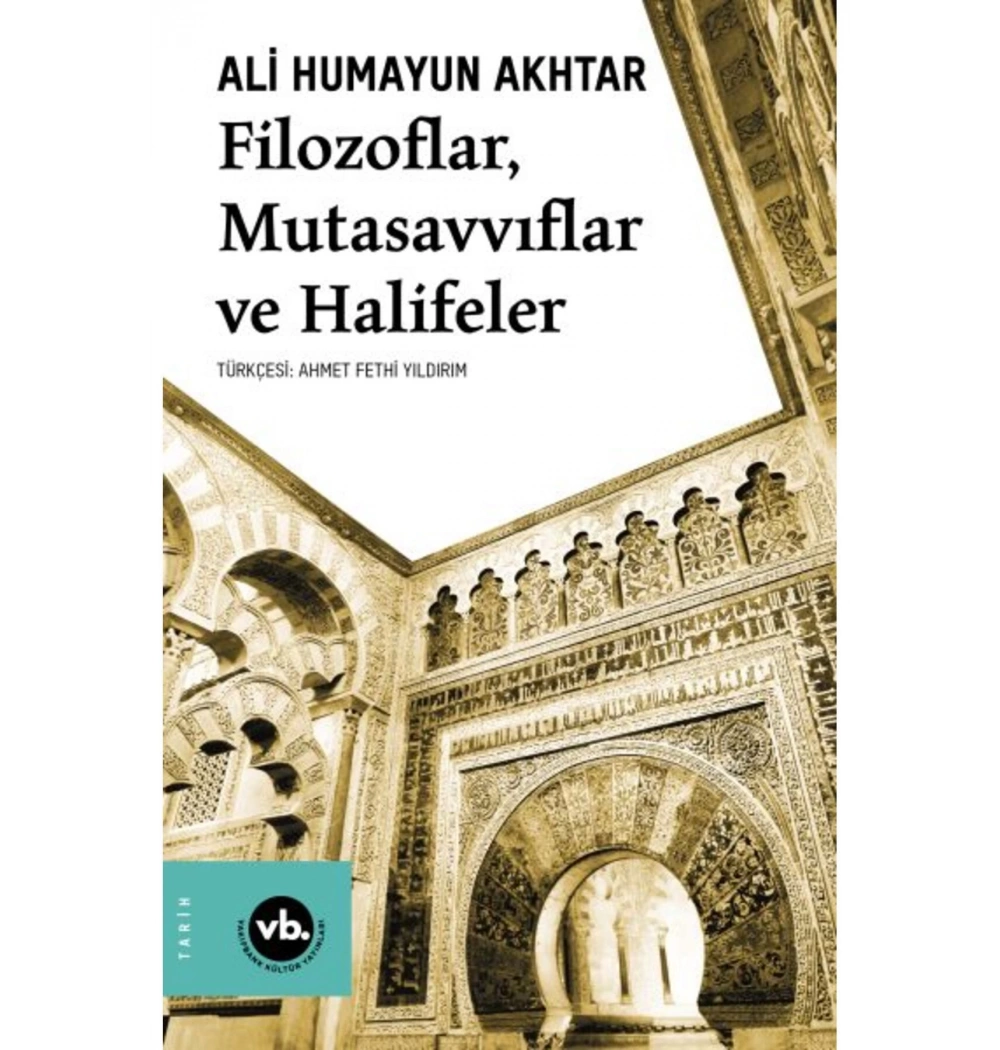 Filozoflar Mutasavvıflar Ve Halifeler  Vakfbank