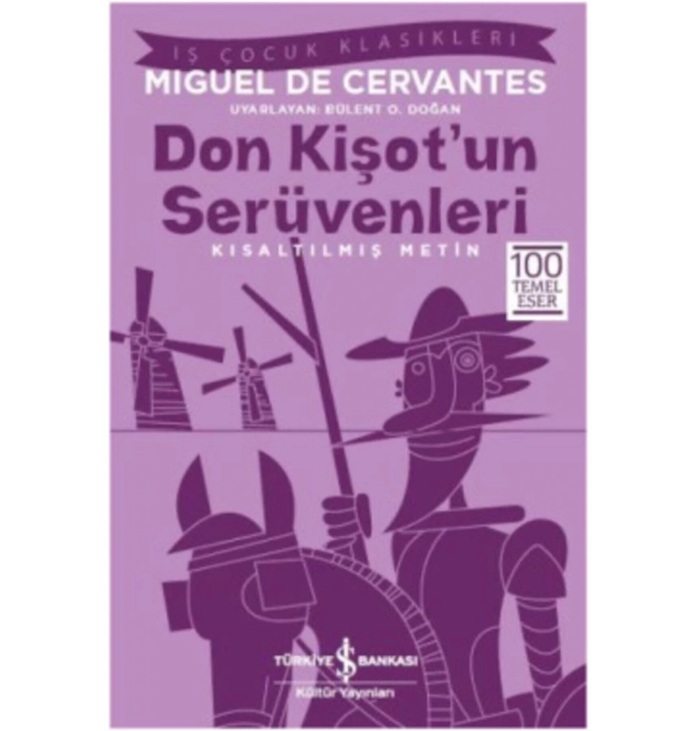 Don Kişotun Serüvenleri   M. Cervantes   İş Bankası