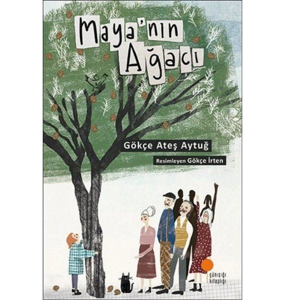 Mayanın Ağacı  Günışığı