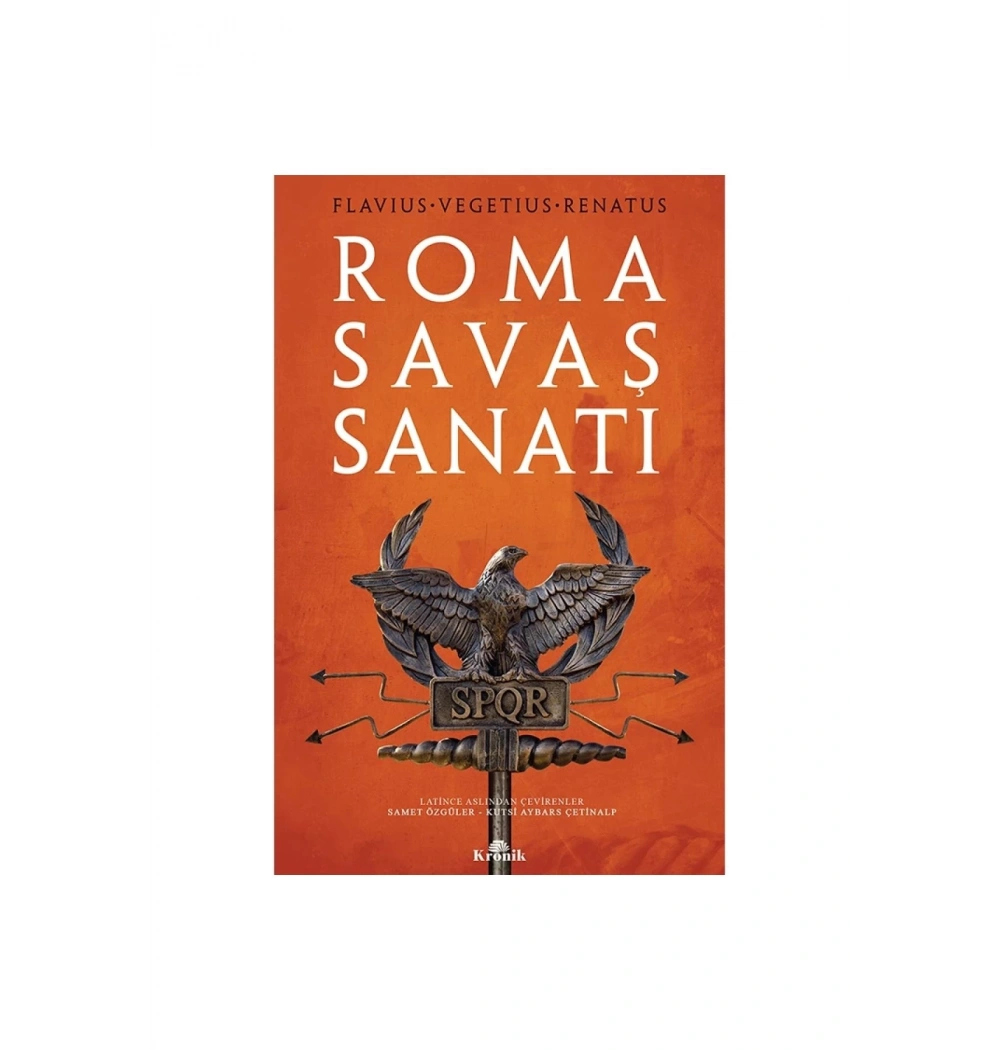 Roma Savaş Sanatı Flavıus-Vegetıus-Renatus Kronik