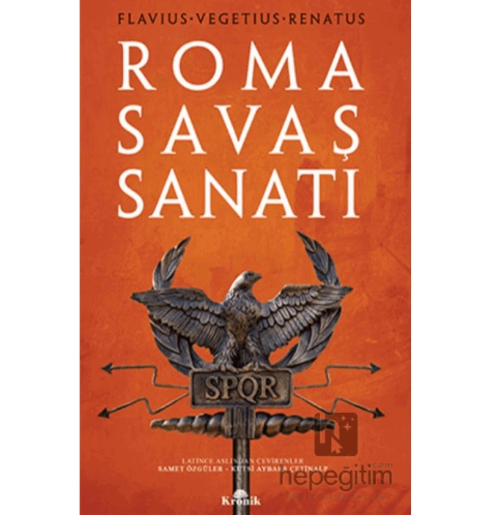 Roma Savaş Sanatı Flavıus-Vegetıus-Renatus Kronik