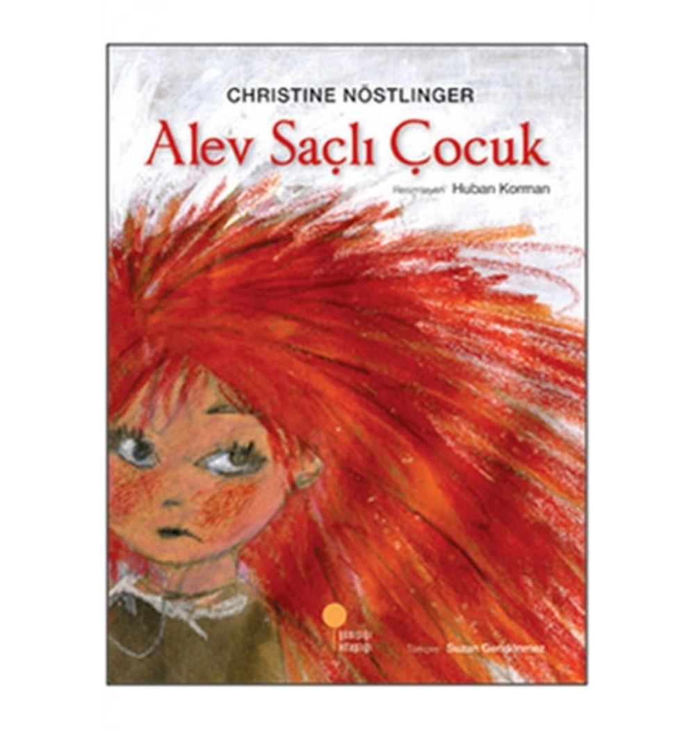 Alev Saçlı Çocuk  Christin Nöstlinger  Günışığı