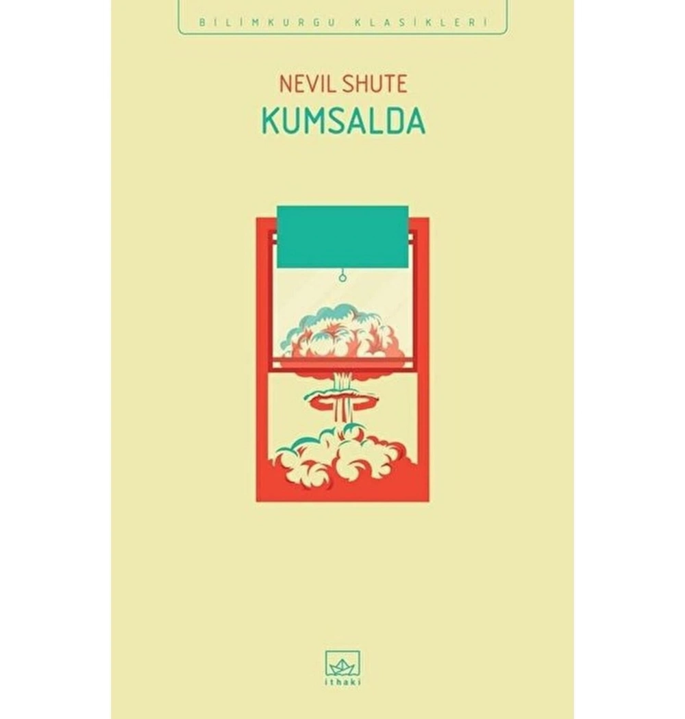 Kumsalda  Nevıl Shute  İthaki