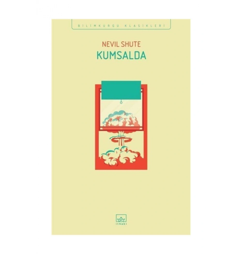 Kumsalda  Nevıl Shute  İthaki