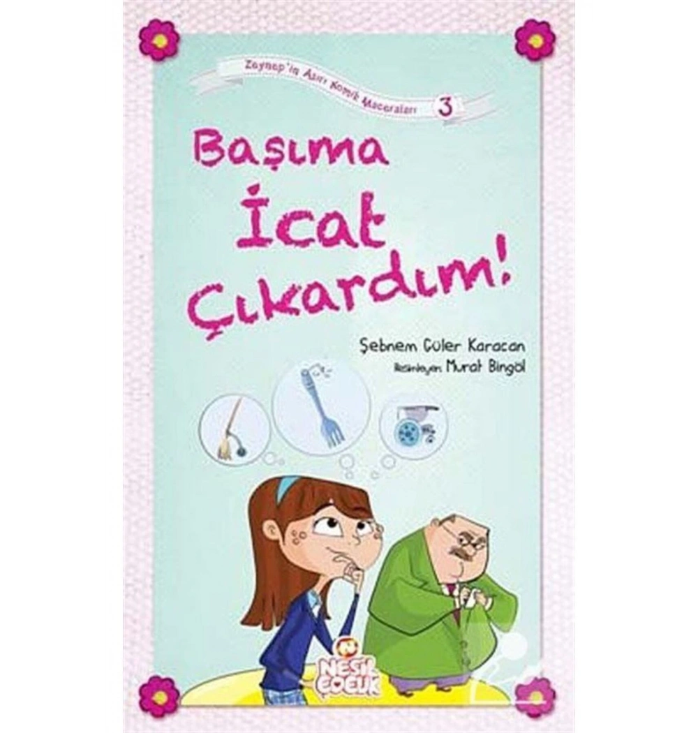 Başıma İcat Çıkardım - Nesil