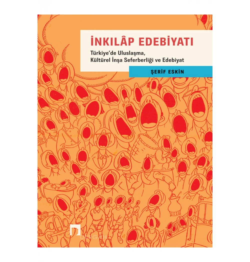 İnkılap Edebiyatı  Şerif Eskin  Dergah Yayın