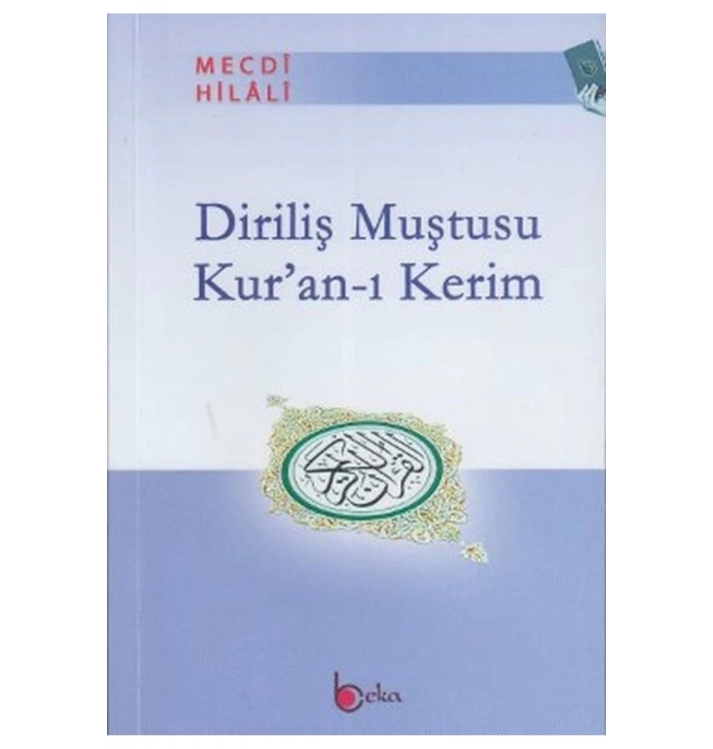 Diriliş Muştusu Kuranı Kerim  Mecdi Elhilali  Beka Yayın