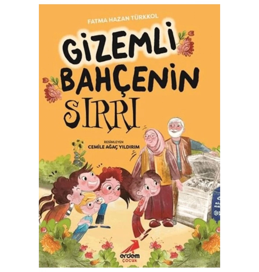 Gizemli Bahçenin Sırrı Erdem Çocuk