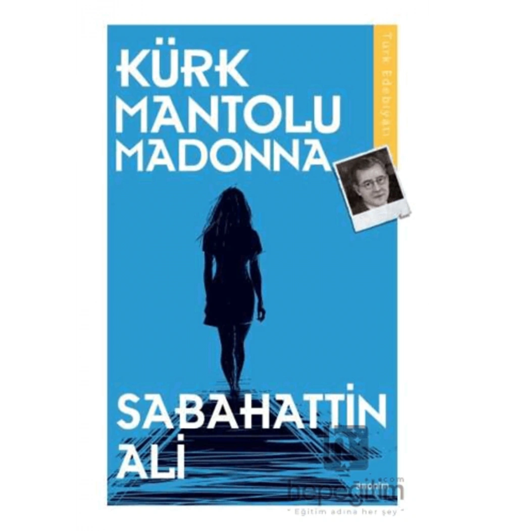Kürk Mantolu Madonna Anoni̇M