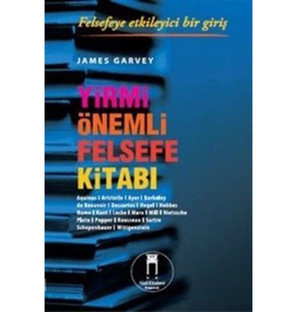 Yirmi Önemli Felsefe Kitabı. James Garvey