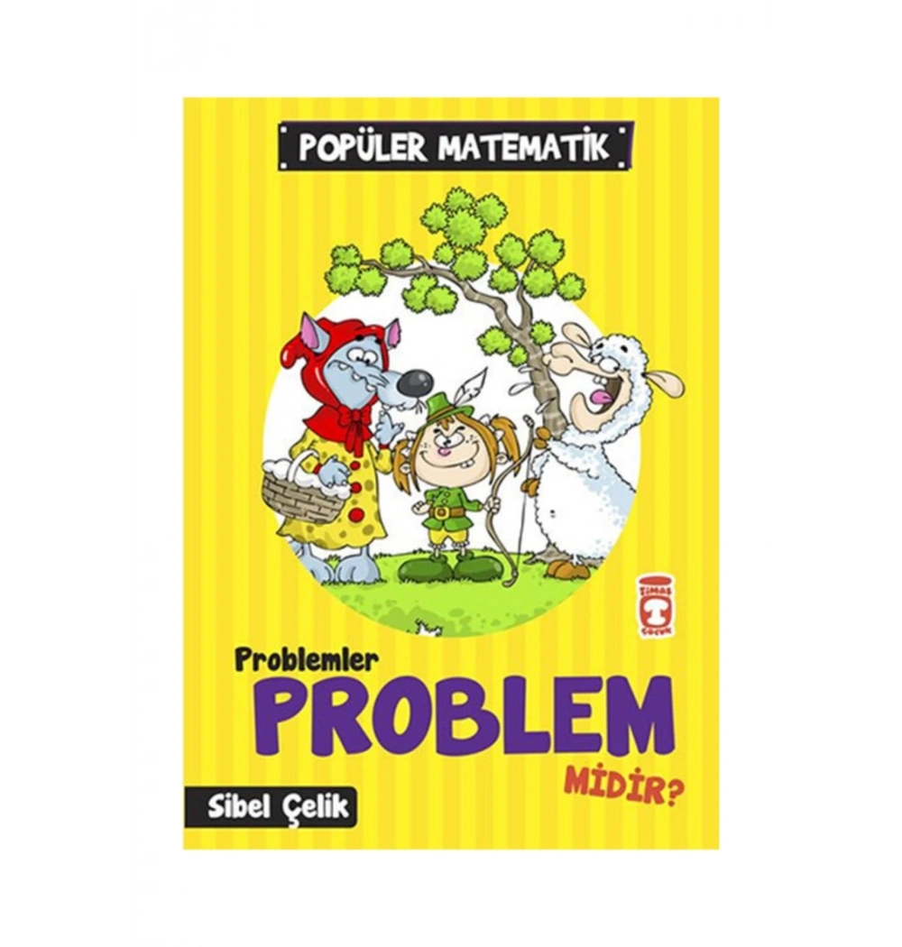 Problemler Problemmidir   Timaş