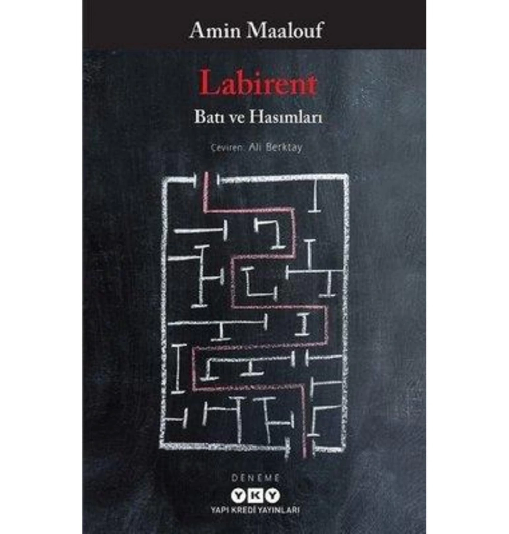 Labirent Batı Ve Hasımları  Amin Maalouf  Yapı Kredi