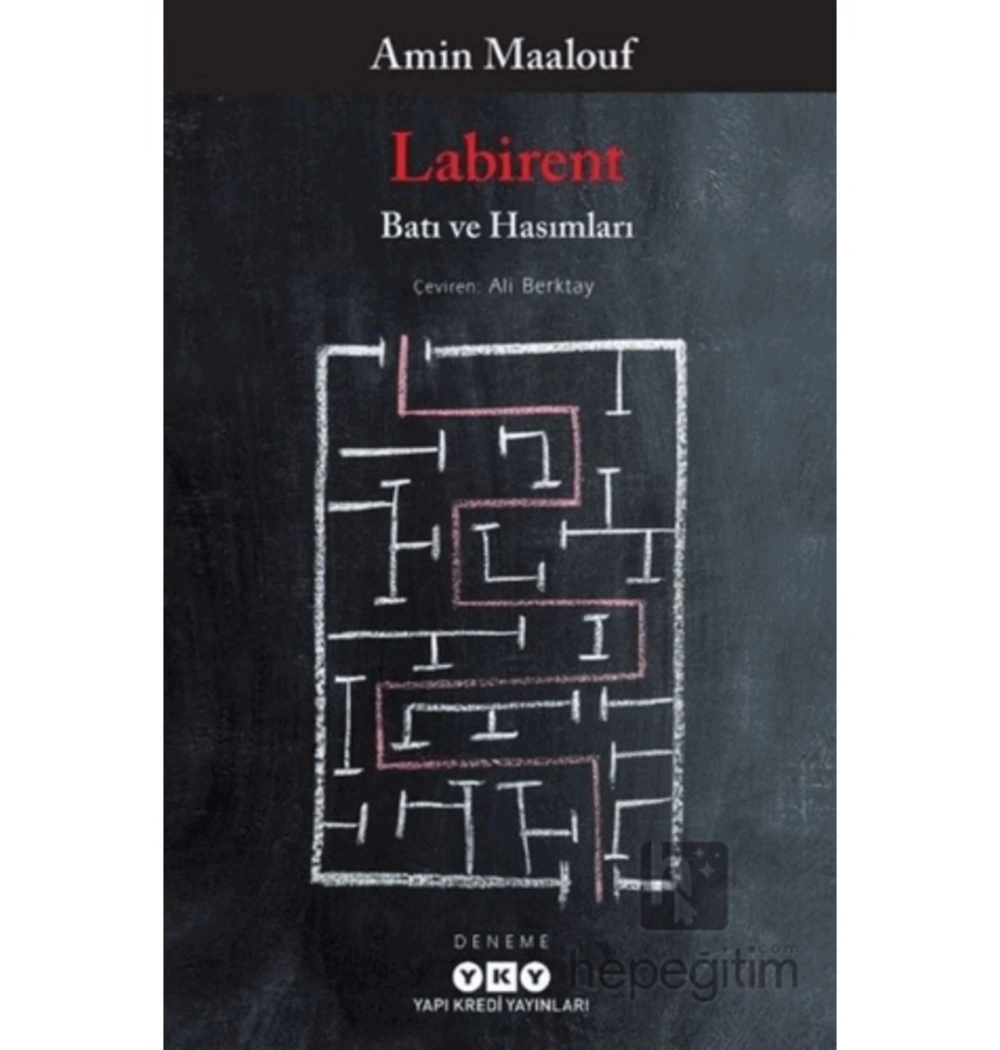 Labirent Batı Ve Hasımları  Amin Maalouf  Yapı Kredi