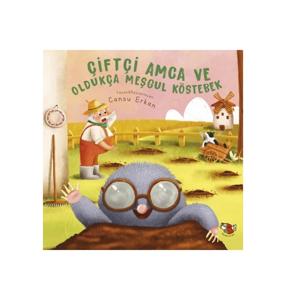 Çiftçi Amca Oldukça Meşgul Köstebek  Uçankitap