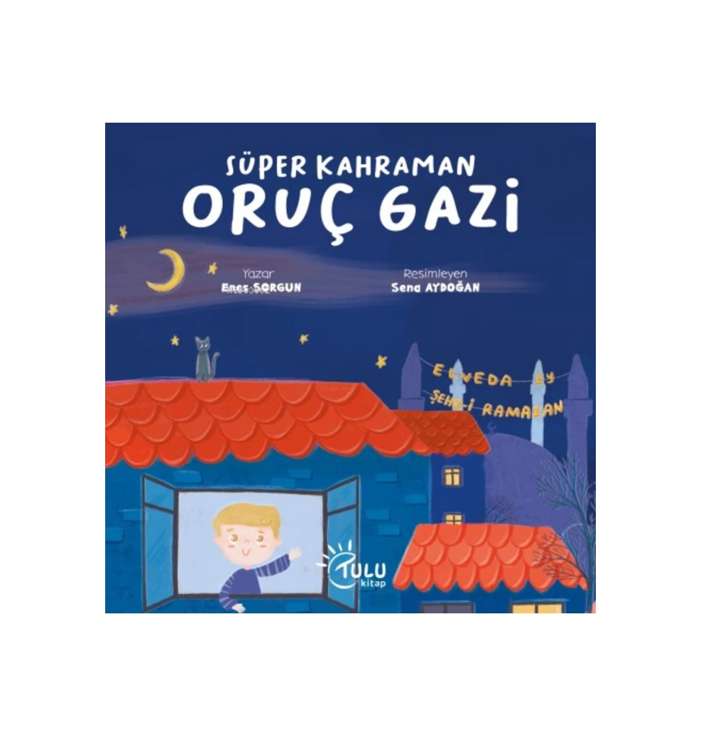 Süper Kahraman Oruç Gazi  Tulukitap