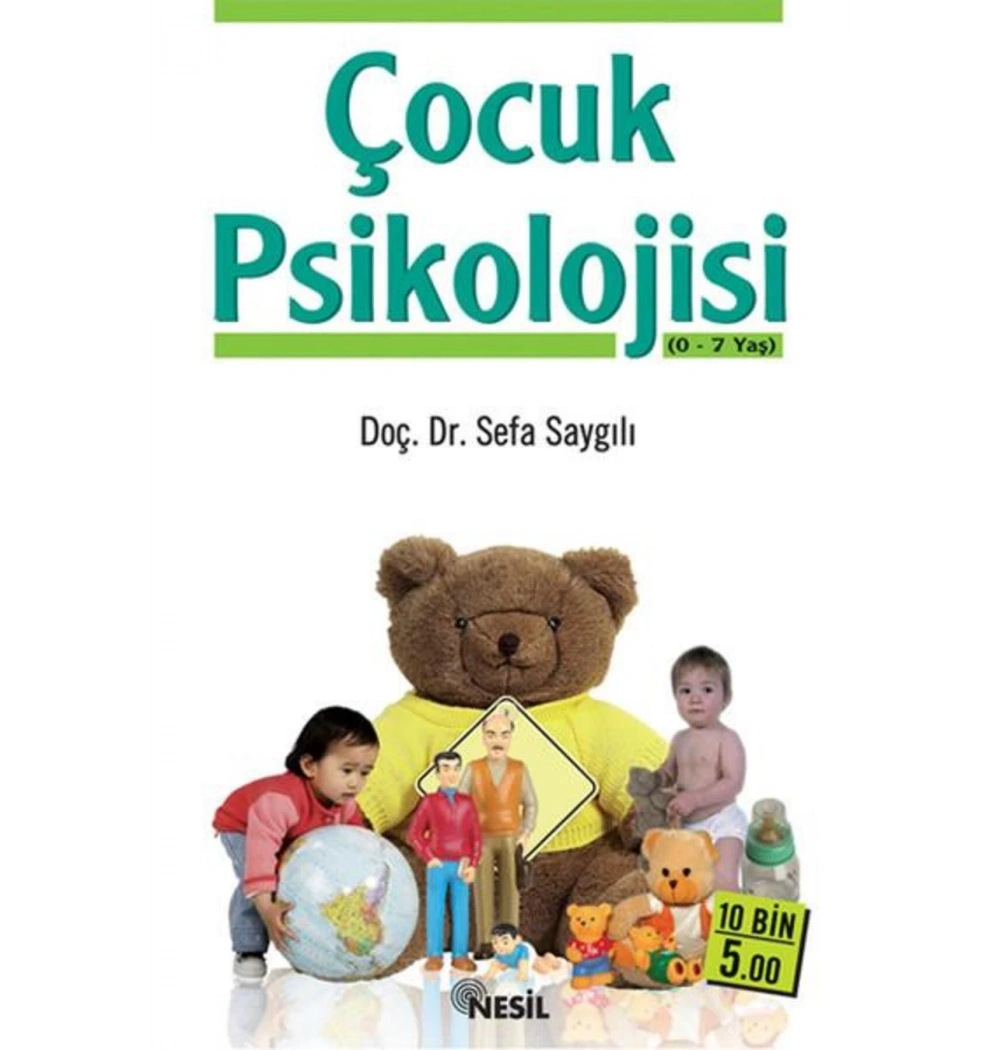 Çocuk Psikolojisi    Sefa Saygılı- Nesil