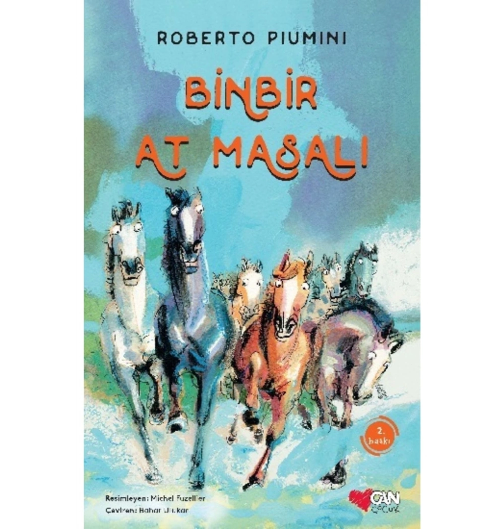 Binbir At Masalı Roberto Pıumını Can Yayın